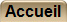 Accueil